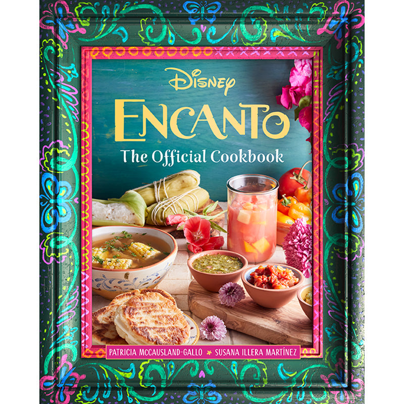 Disney Encanto The Official Cookbook cover with colorful frame and food images.