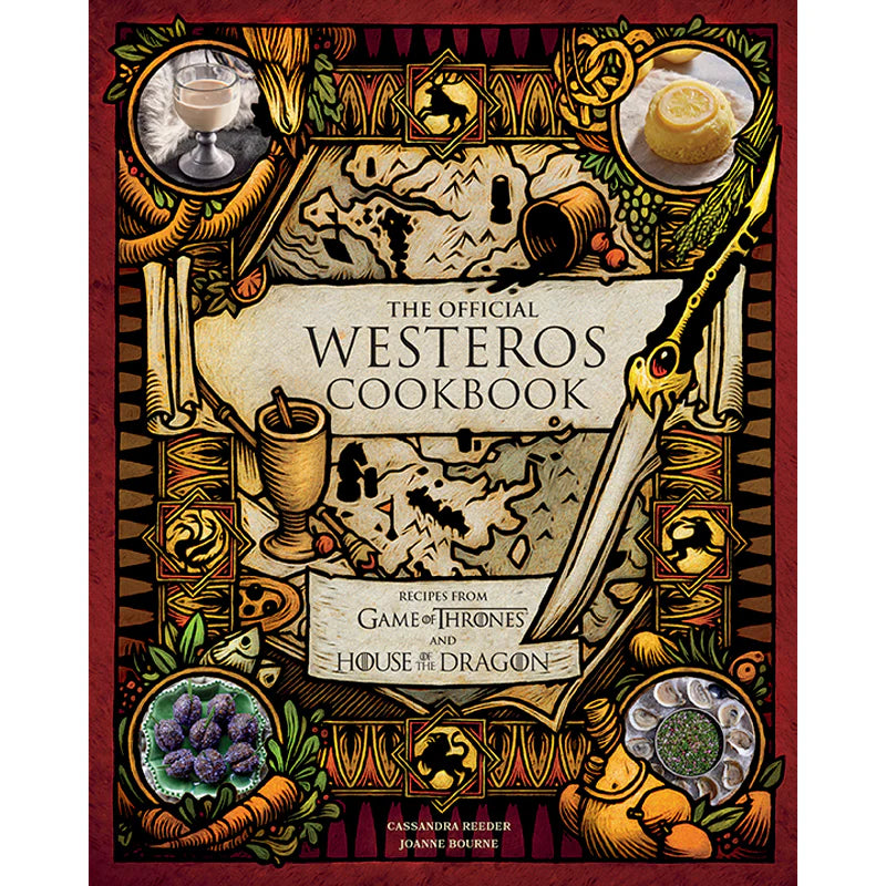 An image of a cookbook against a white background. The cover depicts a map of Westeros from the "Game of Thrones" series, with family sigils around the borders. In the corners are images of dishes from the cookbook. Black text says "The official Westeros cookbook. Recipes from Game of Thrones and House of the Dragon."