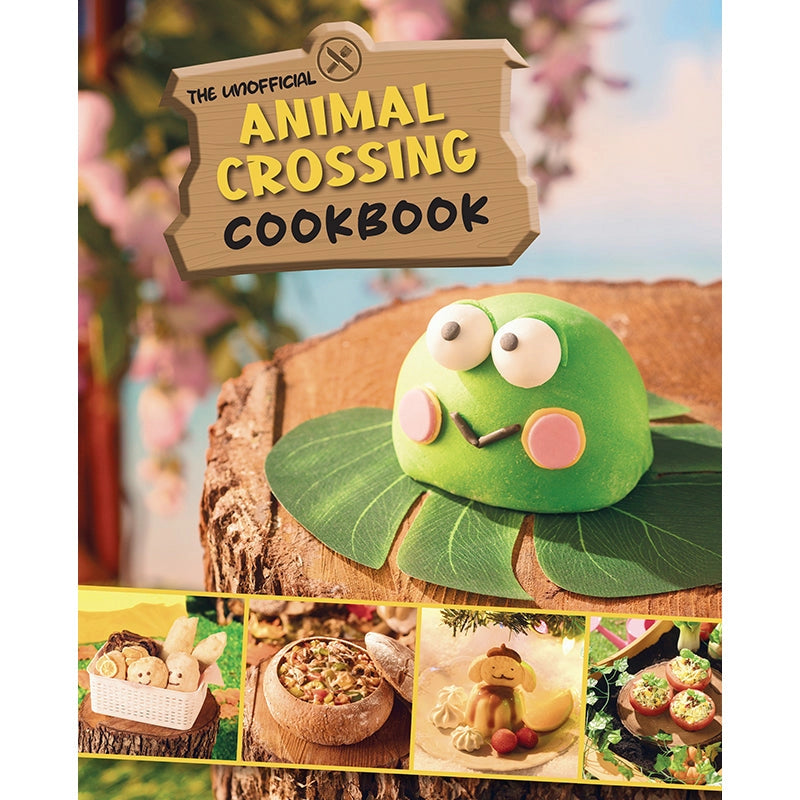 A hardcover cookbook featuring recipes inspired by the game Animal Crossing. At the top is a wooden sign with text saying "the unofficial animal crossing cookbook."