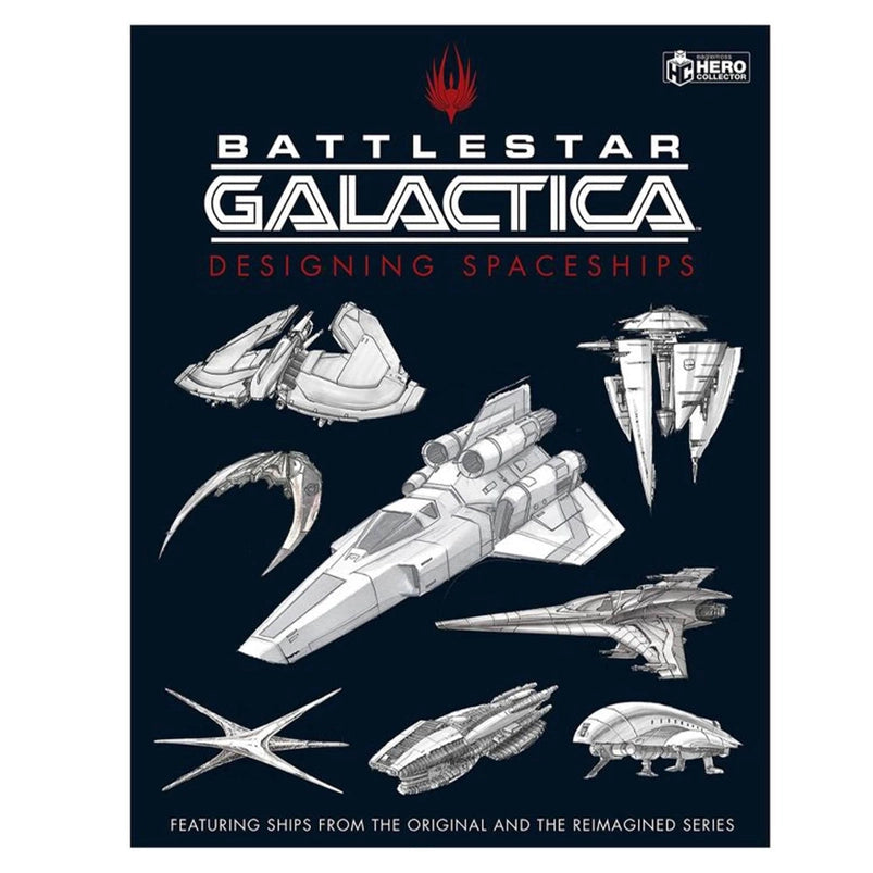 A black book depicting pencil drawings of various spaceships from the Battlestar Galactic series. Red and white text says Battlestar Galactica, Designing Spaceships.