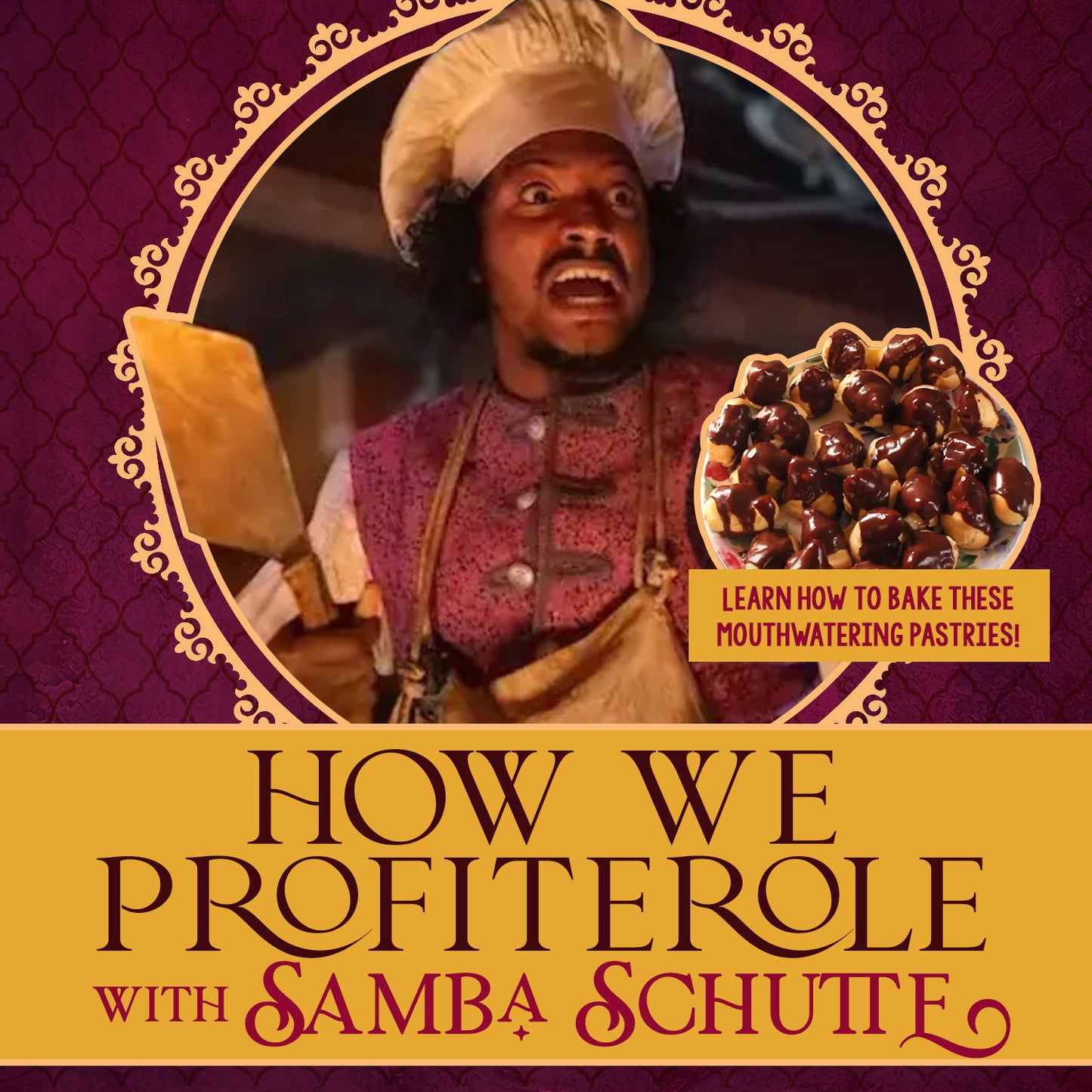 SAVE THE DATE: How We Profiterole with Samba Schutte