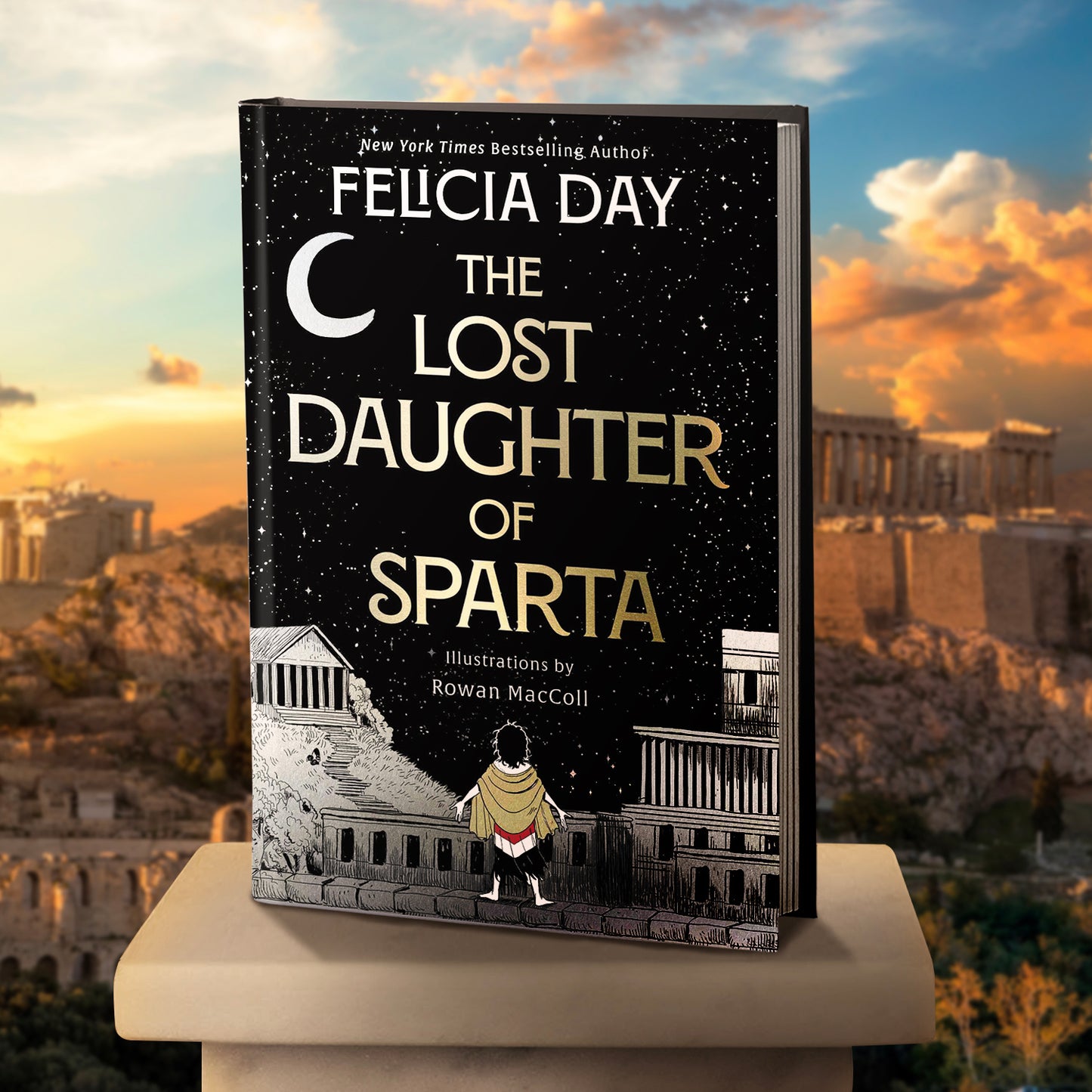 Book titled 'The Lost Daughter of Sparta' by Felicia Day with classical Greek architecture background