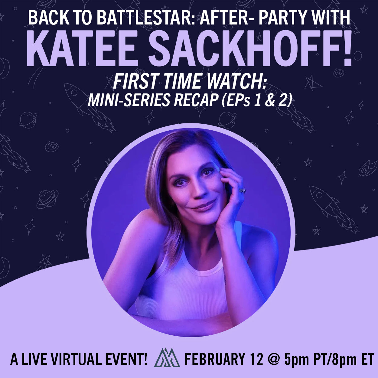 Back to Battlestar Watch Party with Katee Sackhoff (Mini Series) | Katee Sackhoff