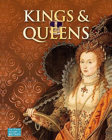 A brown book on a white background. The cover depicts a drawing of an English Queen in opulent clothing and jewels. Behind her is a brown background with ornate filigree in a pattern. Yellow text says "Kings and Queens."