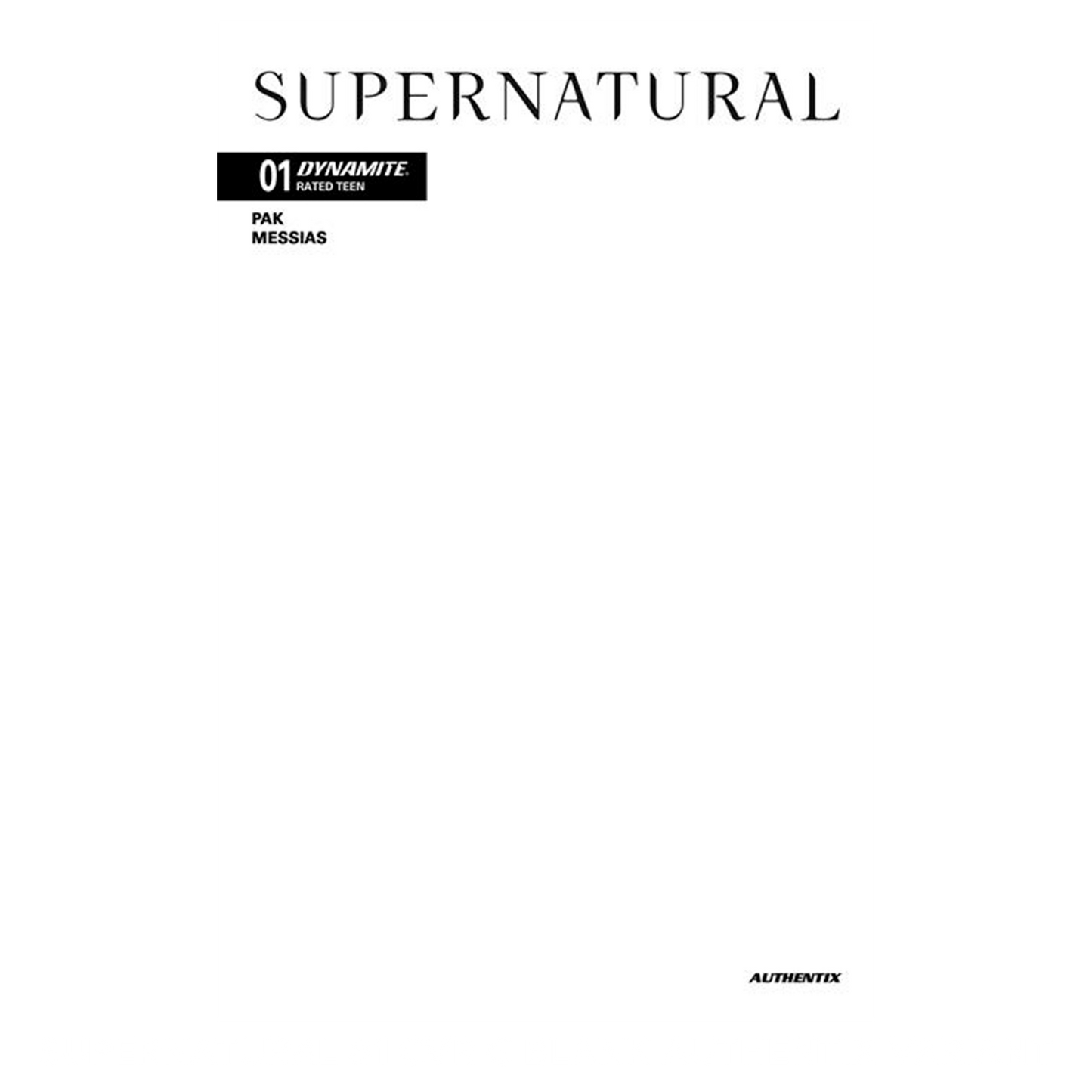 An image of Issue number 1 of the Supernatural comic book. The cover is completely white. Black text at the top says "Supernatural. 01"