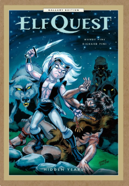 Cover image of The ElfQuest hidden Years gallery edition book