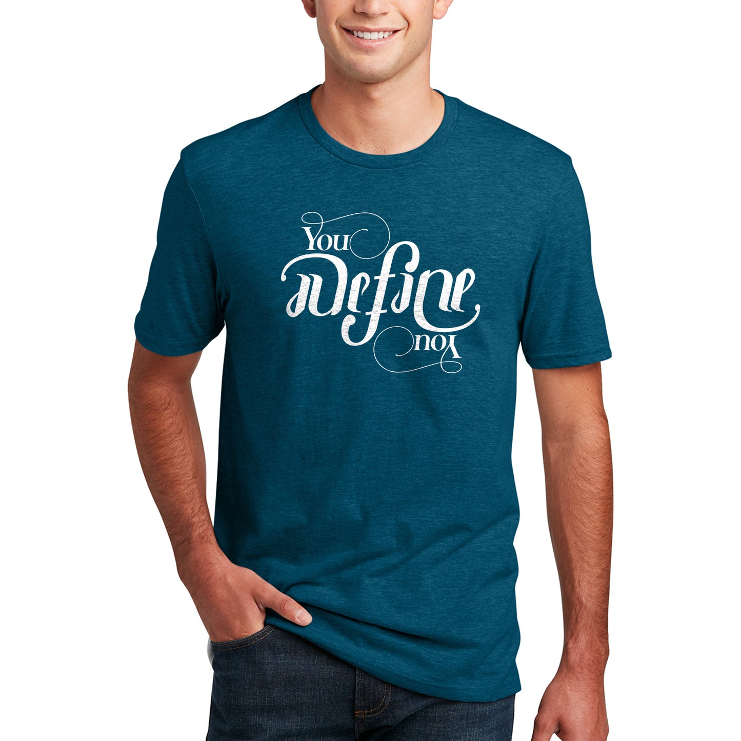 A male model wearing a teal T-shirt with white text that says "you define you." The font is designed to look the same rightside up and upside down.