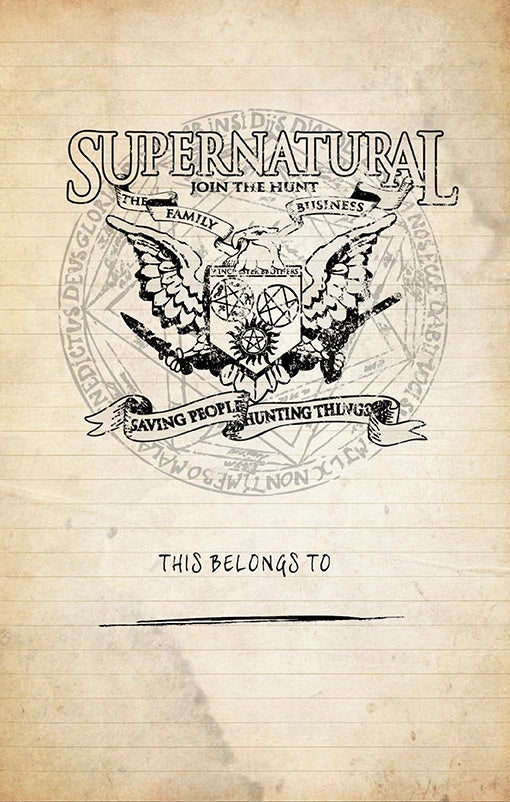 The front insde page of the book. At the top is the Winchester family crest in black. At the top is black text that says "supernatural." Below the crest is black text that says "This belongs to" with a black line underneath for the owner to add their name.