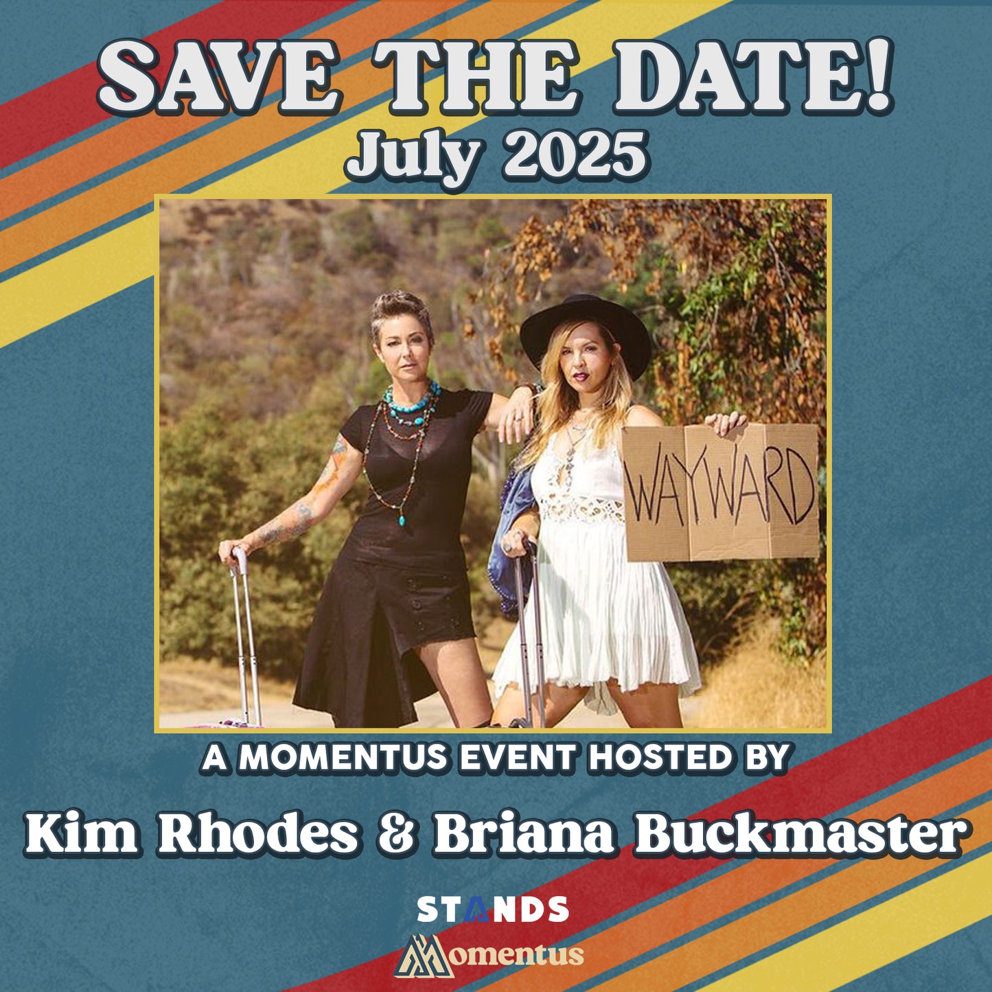 SAVE THE DATE: Momentus Experience with Kim Rhodes & Briana Buckmaster